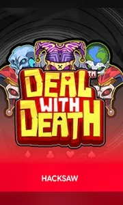 Hacksaw Gaming Deal With Death Oti